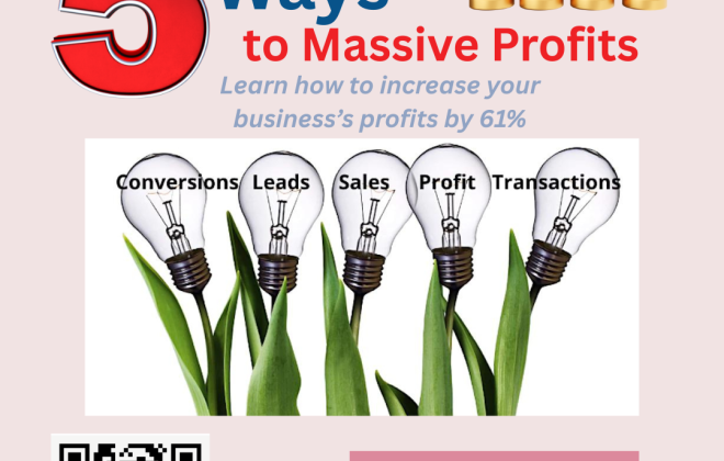 5 Ways to Massive Profits