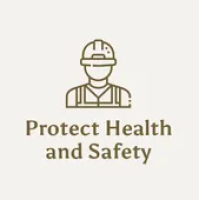 Protect Health & Safety 