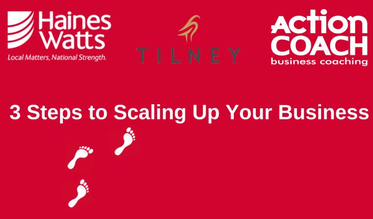 3 Steps To Scaling Up Your Business