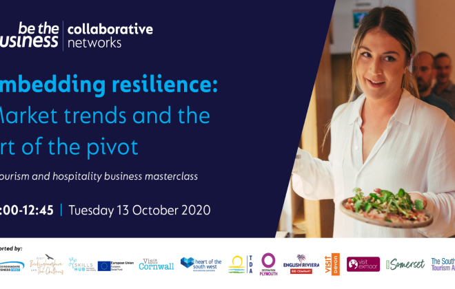 Embedding resilience: market trends & the art of the pivot - A Tourism & Hospitality Masterclass