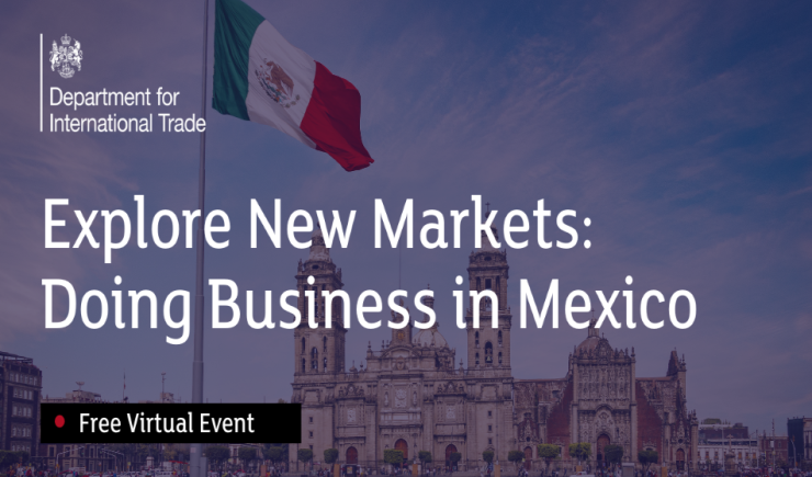 Explore New Markets: Doing Business in Mexico