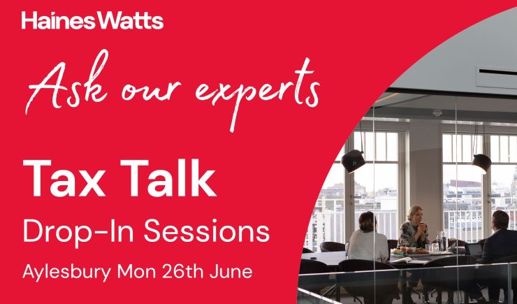 Ask our experts - Tax Talk sessions AYLESBURY