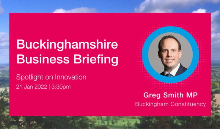 Business briefing with Greg Smith MP - Spotlight on Innovation