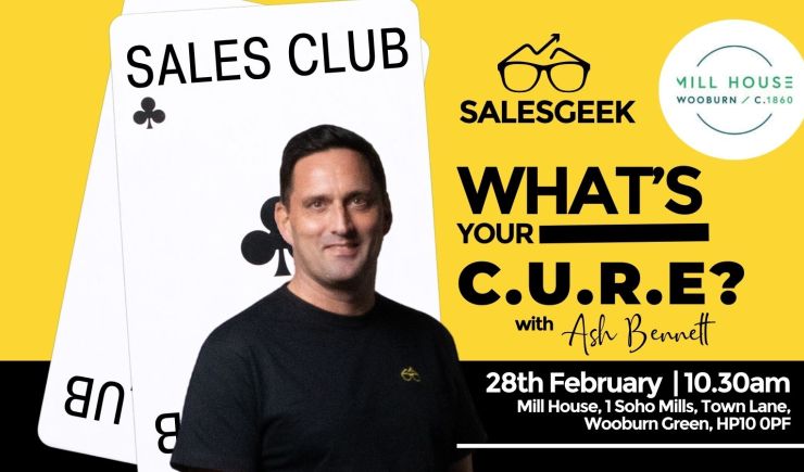 Wooburn Green Sales Club | What's Your C.U.R.E